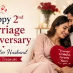 Happy 2nd Marriage Anniversary Wishes