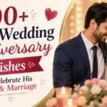 Son Wedding Anniversary Wishes