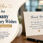 Thank You Message for Company Anniversary Wishes