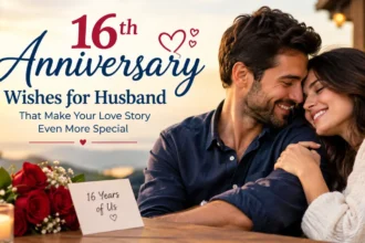 16th Anniversary Wishes for Husband