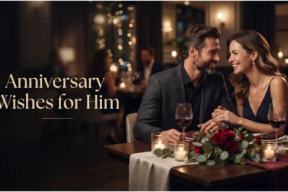 Anniversary Wishes For Him