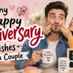 Funny Happy Anniversary Wishes for a Couple
