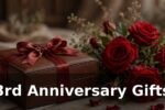 3rd Anniversary Gifts