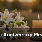 Death Anniversary Meaning