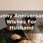 Funny Anniversary Wishes For Husband