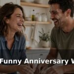 Short Funny Anniversary Wishes